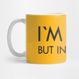 I`m fine but in reverse Mug